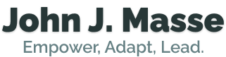 jjmasse.com: Leadership Adaptation Strategies & Conscious Leadership Resources